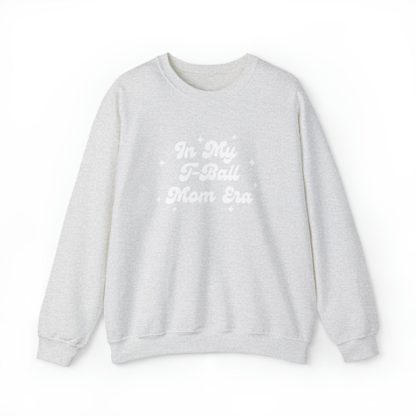 T-Ball Mom Sweatshirt