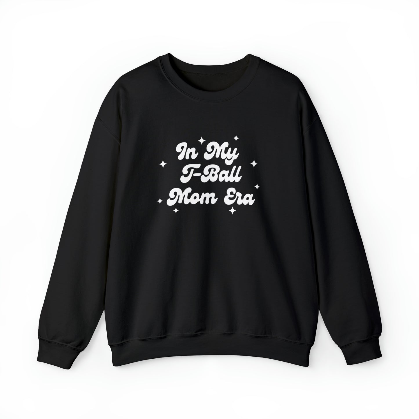 T-Ball Mom Sweatshirt