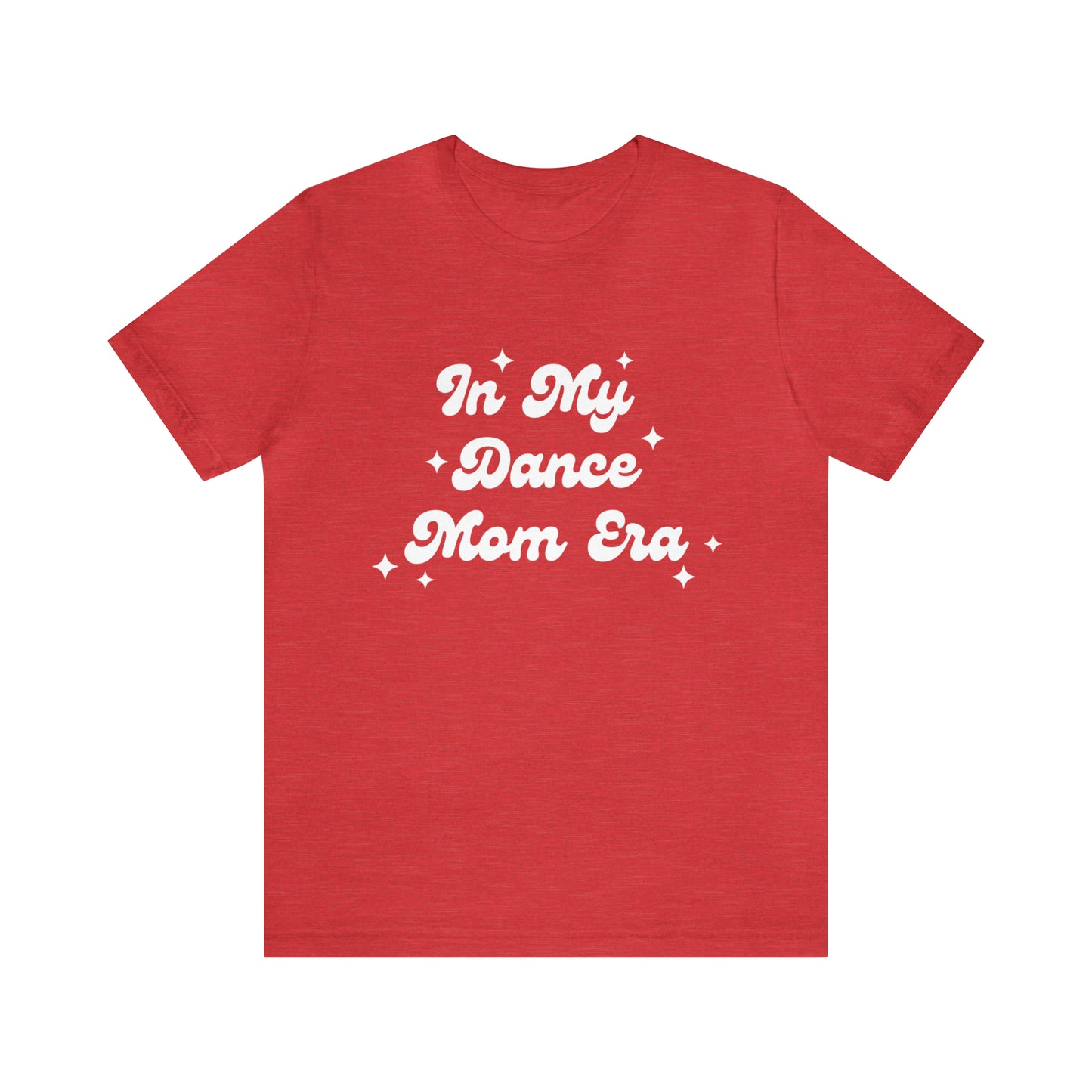 Dance Mom Shirt